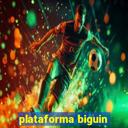 plataforma biguin